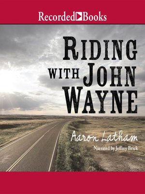 cover image of Riding with John Wayne
